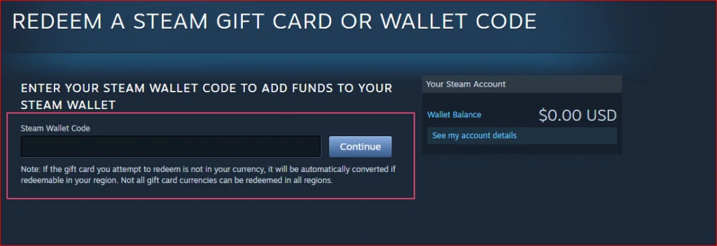 Steam Wallet code redemption screen with a text field for entering the code and a "Continue" button.